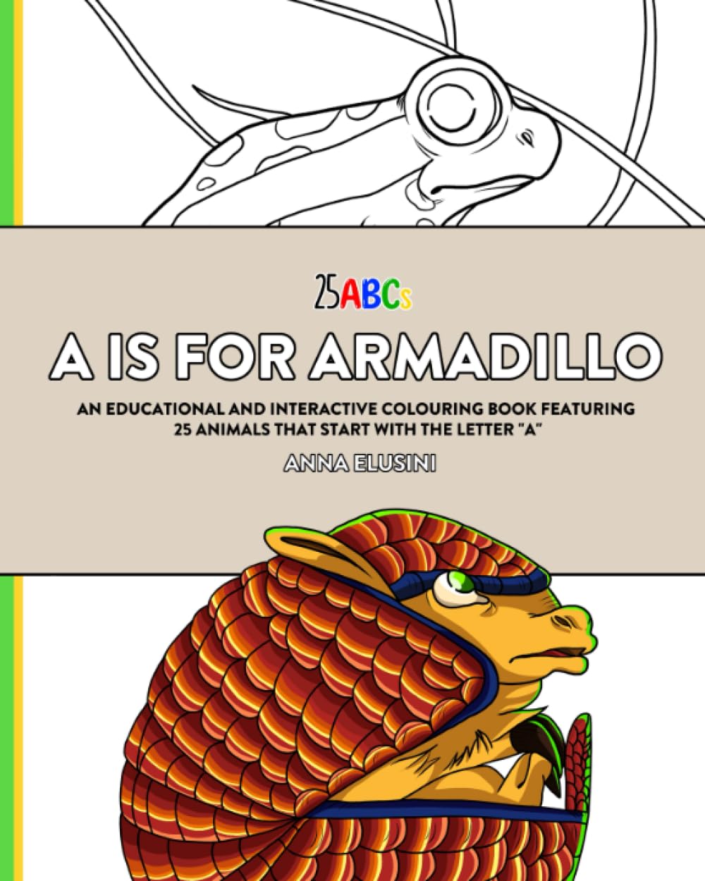 A is for Armadillo